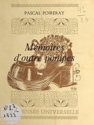 cover image of Mémoire d'outre-pompes